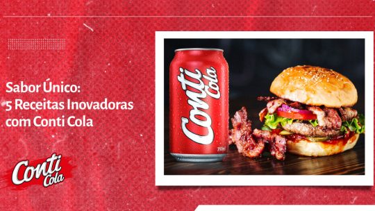 Imagem de um hamburguer com bacon marinado ao lado de uma Conti Cola, refrigerante sabor cola da marca Casa di Conti
